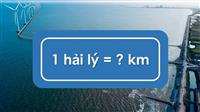 1 Hải Lý Bằng Bao Nhiêu Km? Cách Quy Đổi Chính Xác Nhất